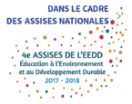 Dans le cadre des Assises Nationales de l'Education à l'environnement