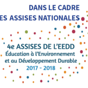 Dans le cadre des Assises Nationales de l'Education à l'environnement